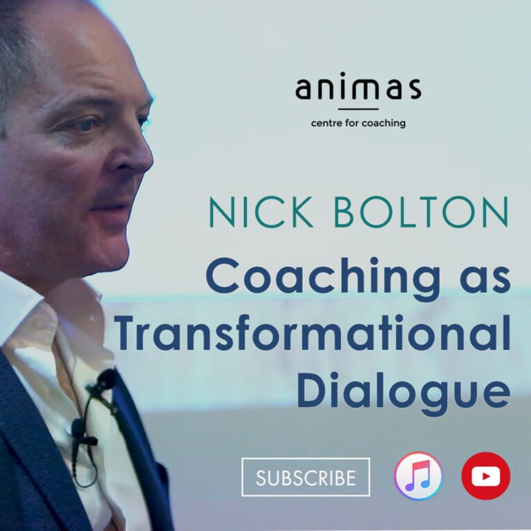 Nick Bolton – Coaching as Transformational Dialogue